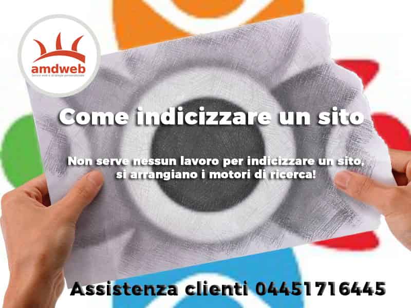 Come indicizzare un sito 04451716445 Come indicizzare un sito 04451716445